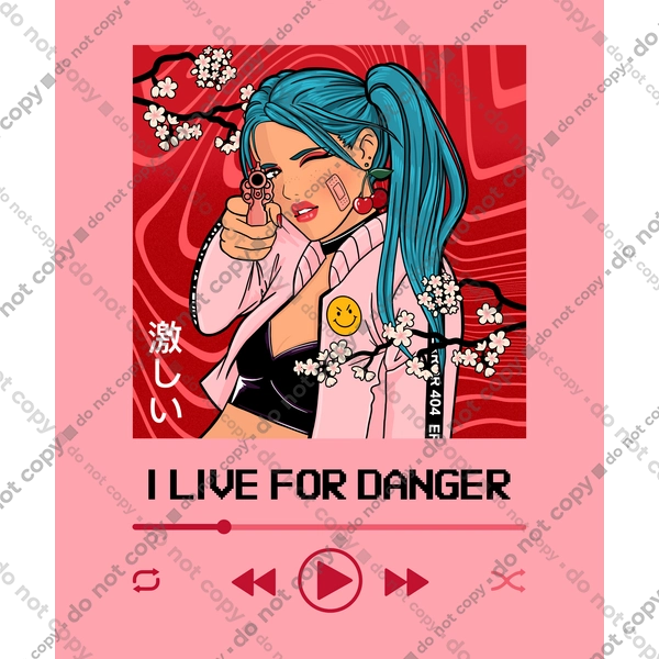 I Live For Danger
