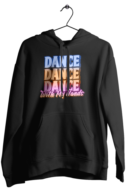 Жіноче худі з принтом "Dande Dance Dance". Диско, дискотека, з текстом, танець, танці, танцівниця, танцпол, танцює, танцюрист, текст. futbolka.stylus.ua