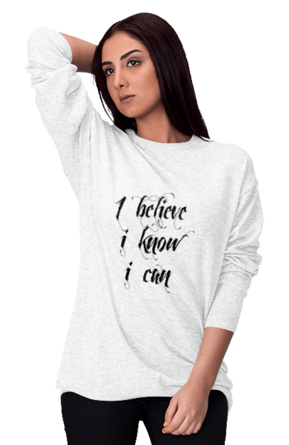Світшот жіночий з принтом "Вірю,знаю,зможу". Вислів, вірю, гасло, зможу, знаю, напис, текст. ART принт на футболках