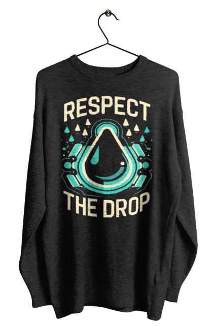 Світшот чоловічий з принтом "Respect the Drop". Діджей, мода, музика, стиль, техно. CustomPrint.market