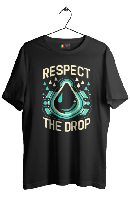 Футболка чоловіча з принтом "Respect the Drop". Діджей, мода, музика, стиль, техно. CustomPrint.market