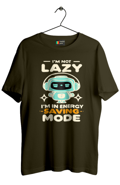 Футболка чоловіча з принтом "I'm Not Lazy, I'm in Energy Saving Mode". Дизайн, мода, мотивація, приколи, стиль. CustomPrint.market