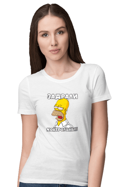 Футболка жіноча з принтом "ГОМЕР (ЗАДРАЛИ КОНТРОЛЬНІ)". Bart, gomer, lisa, simpsons, барт, гомер, лиза, ліза, мегги, меггі, морж, симпсони, симпсоны, симсони, симсоны. CustomPrint.market