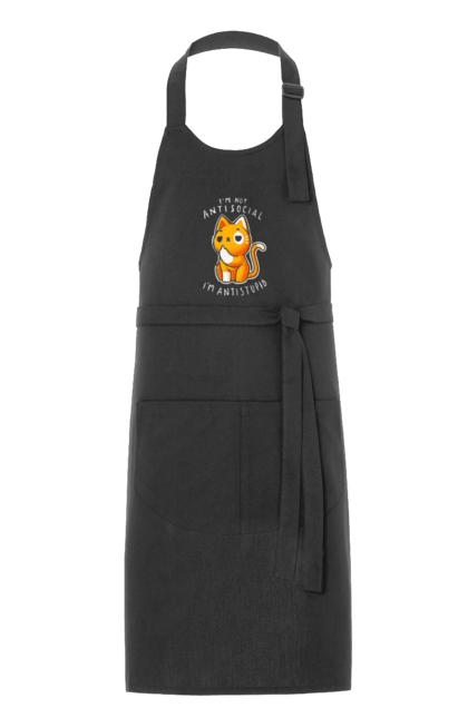 Apron with prints I'm not antisocial, I'm antistupid. Antisocial, antistupid, cat, cynicism, hate, humor, irony, joke, meme, sarcasm. 2070702