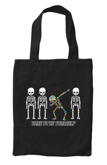 Bag with prints Dare to be yourself. Be yourself, creativity, dancing skeleton, individuality, personality, self-expression, skeleton. 2070702