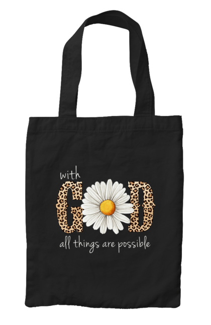 Bag with prints With God All Things Are Possible. Catholic, christian, christian faith, christianity, faith, god, inspirational, religious, sunflower. 2070702