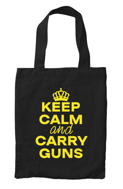 Сумка з принтом "Зберігайте Спокій та Носіть Зброю". Брутальні, зберігайте спокій, меми, носіть зброю, популярні, прикольні, тексти, тренди. 2070702