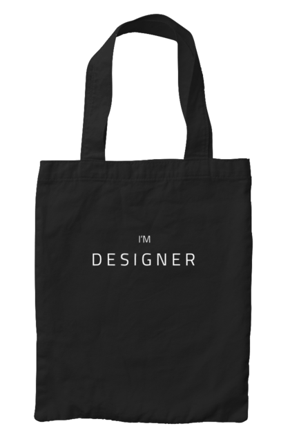 Сумка з принтом "I am Designer". Графічний дизайнер, дизайнер, професія, спеціаліст, творець. futbolka.stylus.ua