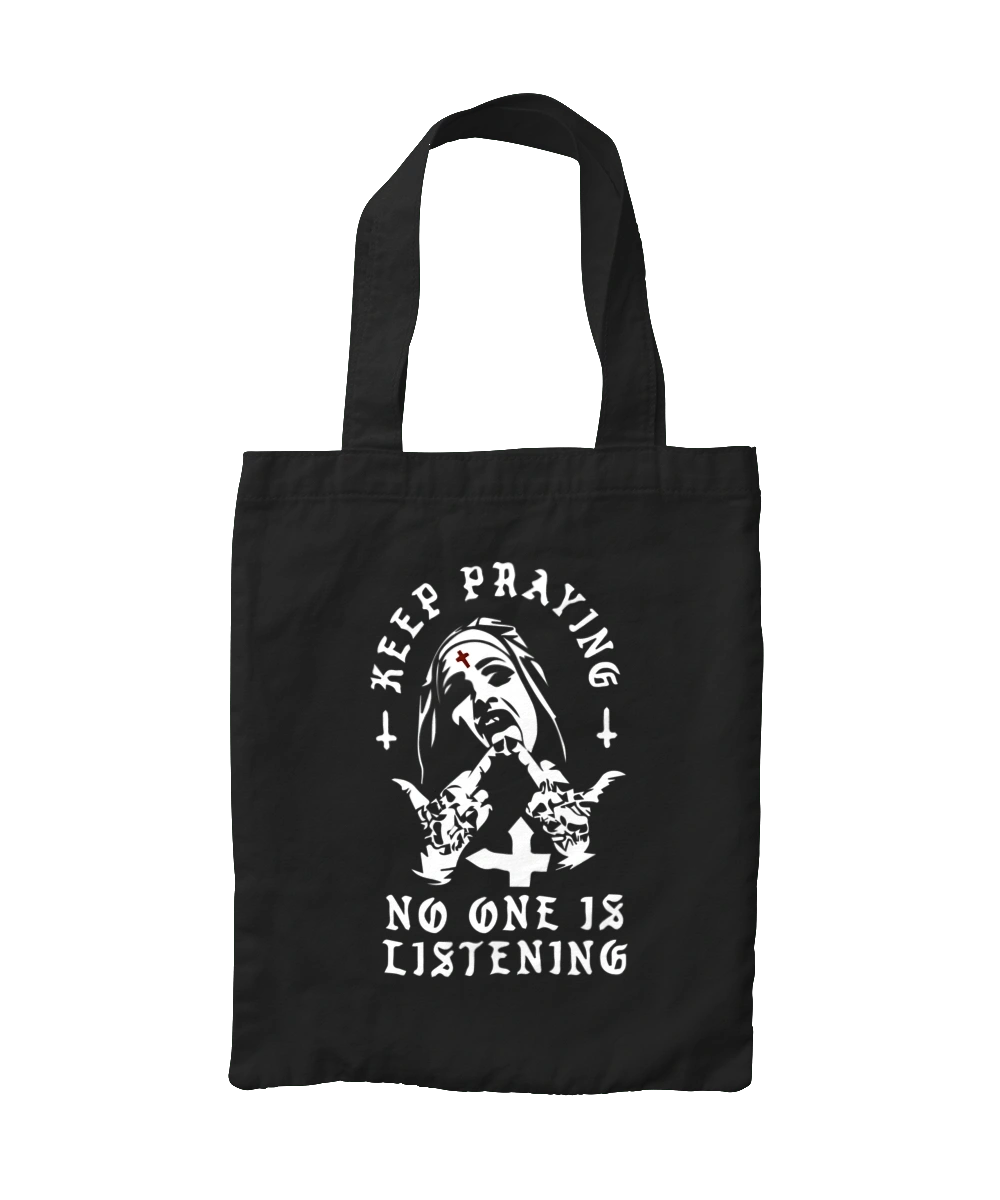 Keep praying no one is listening