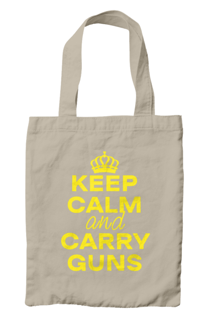 Сумка з принтом "Зберігайте Спокій та Носіть Зброю". Брутальні, зберігайте спокій, меми, носіть зброю, популярні, прикольні, тексти, тренди. 2070702