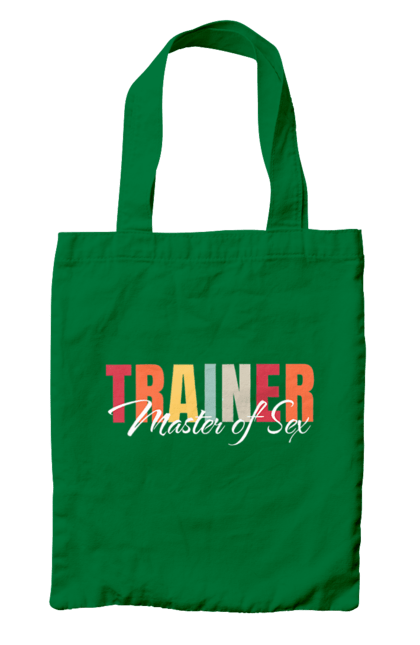 Сумка з принтом "Тренер майстер секса". Майстер сексу, секс, тренер, тренер з сексу. 2070702
