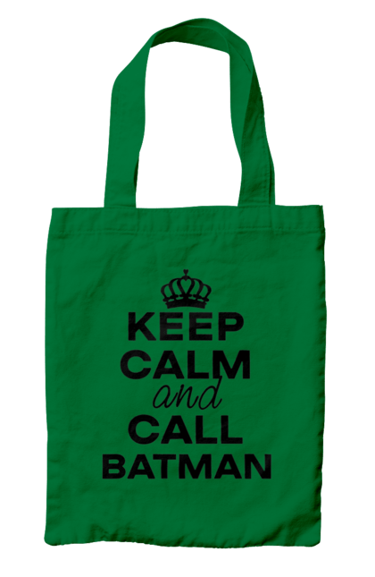 Сумка с принтом Keep Calm and Call Batman черная. Бетмен, мемы, популярные, прикольные, с надписями, сохраняй покой. 2070702