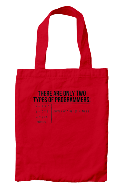 Сумка з принтом "Два типи програмістів". Два програмісти, два типи, два типи програмістів, жарт it, мак адреса, програміст, технічне завдання, ти ж програміст, фрілансер. 2070702