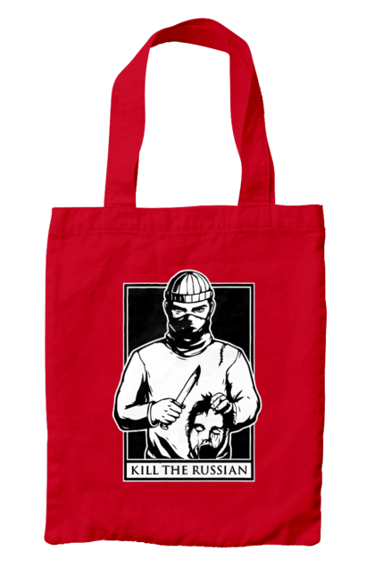 Сумка з принтом "Kill the russian". Kill the russian принт, вбити, вбити росіянина, зсу, кіл зе рашен, патріотична. 2070702