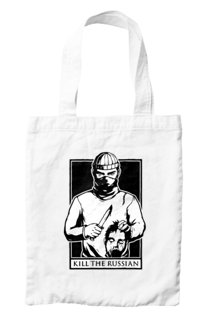 Bag with prints Kill the russian. Kill, kill the russian, kill the russian instagram, olx, russian, the. 2070702
