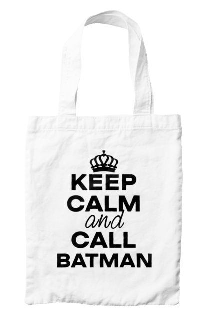 Сумка з принтом "Keep Calm and Call Batman чорна". Бетмен, з написами, зберігай спокій, меми, популярні, прикольні. 2070702