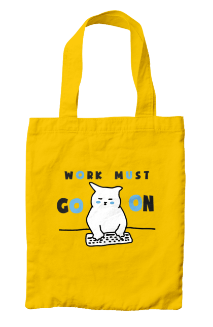 Bag with prints Work must go on. Cat, cats, work. 2070702