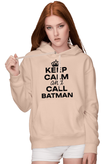 Women`s hoodie with prints Keep Calm and Call Batman black. Batman, cool, memes, popular, stay calm, with inscriptions. 2070702