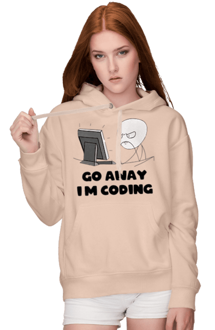 Women`s hoodie with prints Go away I`m coding. Code, developer, go away, i`m coding, it specialist, java, javascript, php, programmer, python. 2070702