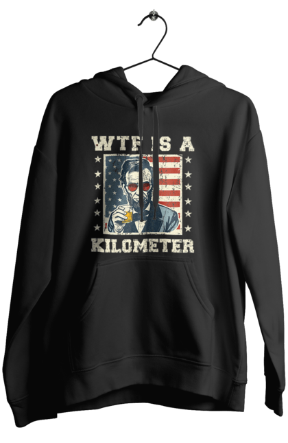 Women's hoodie with prints WTF Is A Kilometer. Abraham lincoln, abraham lincoln, kilometer, meme, satire, usa, wtf. 2070702