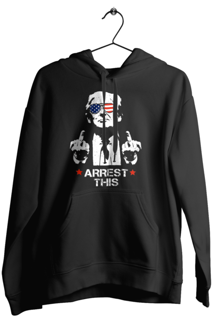 Women's hoodie with prints Arrest This. America, arrest, donald trump, president, protest, trump, trump, usa. 2070702