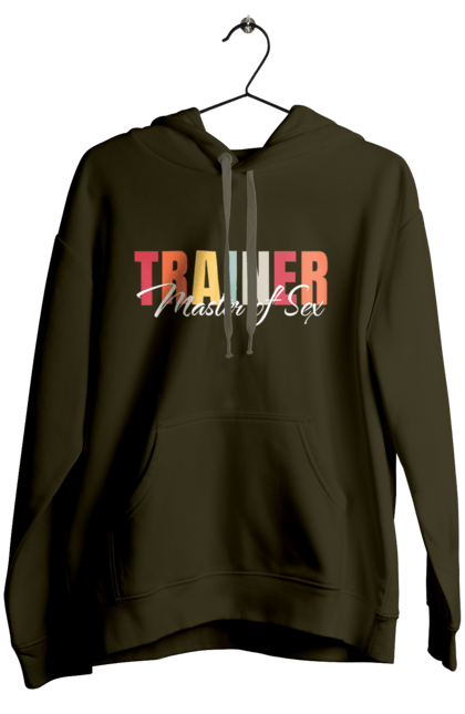 Women`s hoodie with prints Sex master trainer. Master of sex, sex, sex coach, trainer. 2070702