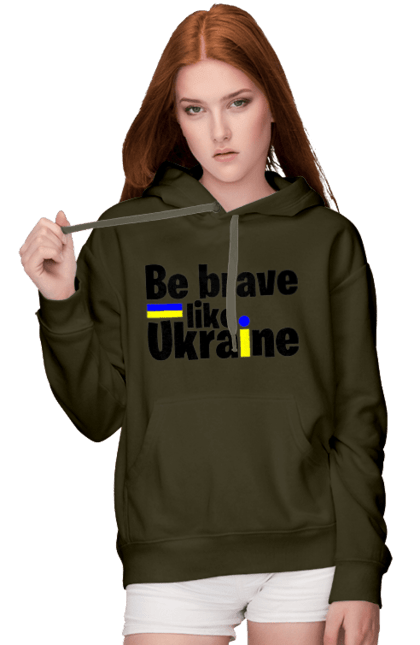 Women`s hoodie with prints Brave like Ukraine. Brave, patriots, title, ukraine, war. 2070702