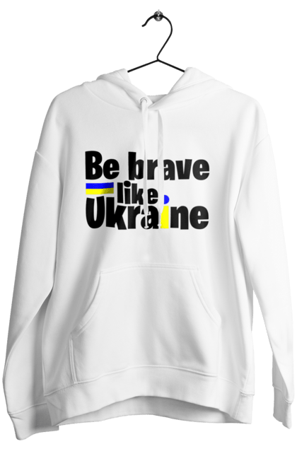 Жіноче худі з принтом "Хоробрий як Україна". Війна, написи, патріотам, україна, хоробрість. 2070702