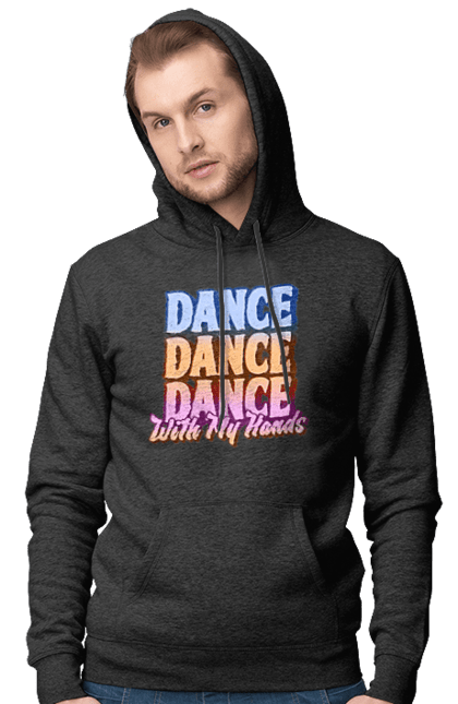 Чоловіче худі з принтом "Dande Dance Dance". Диско, дискотека, з текстом, танець, танці, танцівниця, танцпол, танцює, танцюрист, текст. futbolka.stylus.ua