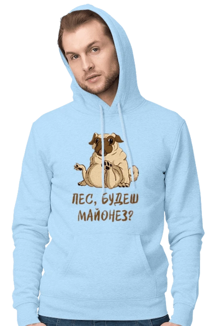 Dog, you`ll have mayonnaise