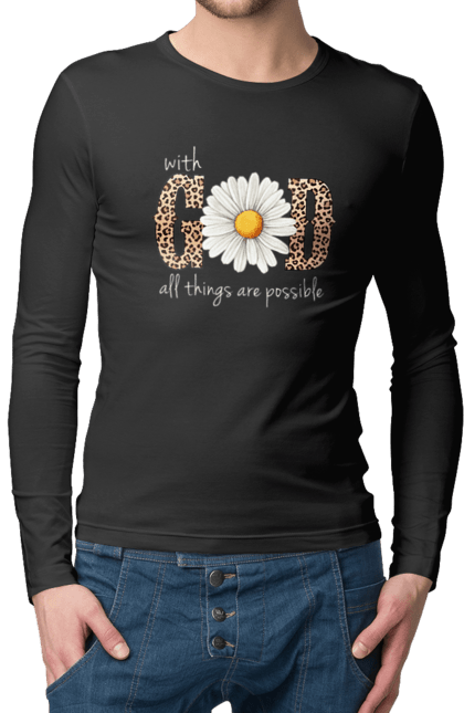 Men's longsleeve with prints With God All Things Are Possible. Catholic, christian, christian faith, christianity, faith, god, inspirational, religious, sunflower. 2070702