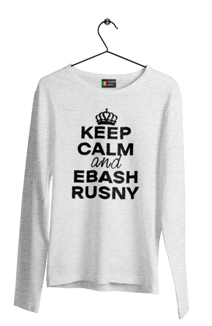 Men`s longsleeve with prints Keep Calm and Ebash Rusny black. Black, cool, keep calm, memes, military, ukraine, war. 2070702