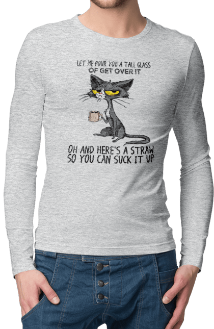 Men`s longsleeve with prints How to survive it?. Cat and mug, drink, everything is fine, go fuck yourself, large glass, meditation, pour, suck. 2070702