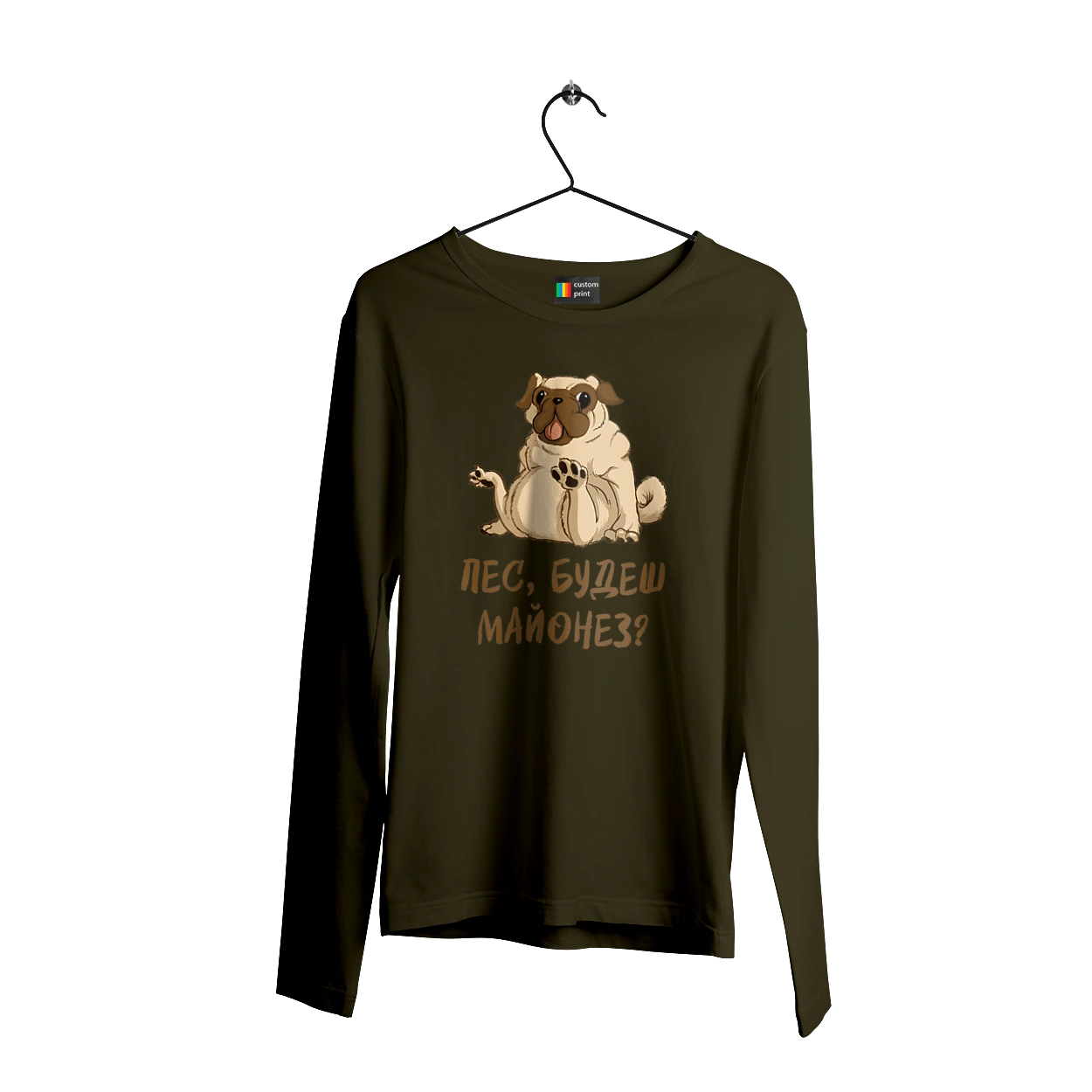 Dog, you`ll have mayonnaise