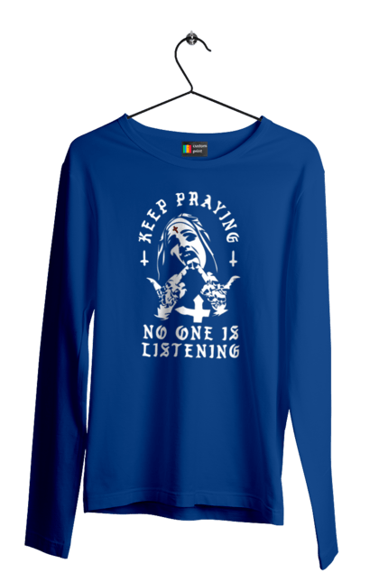 Men`s longsleeve with prints Keep praying no one is listening. Cool, fak, fashionable, is listening, keep praying, no one, nun, stylish. 2070702