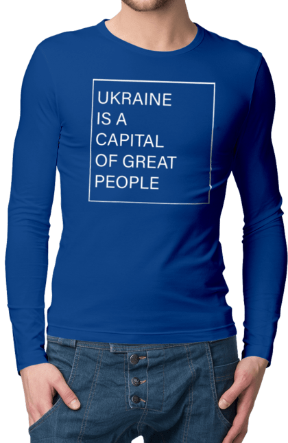 Men`s longsleeve with prints Ukraine is the capital of great people. Glory to ukraine, we are powerful, we are strong, we are ukraine. 2070702