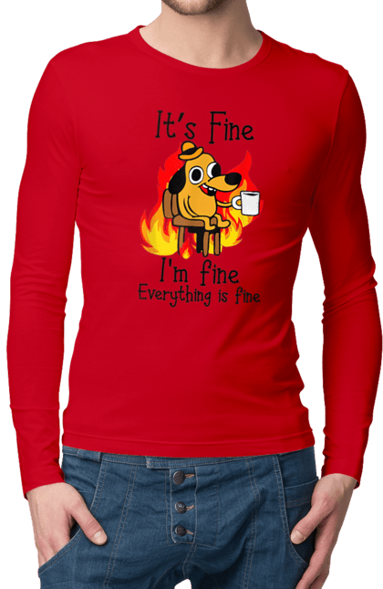 Men's longsleeve with prints Everything Is Fine. Cute, dog, everything is fine, funny, happy, humor, humorous, mental health, okay, sarcasm. 2070702