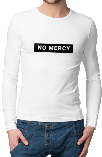 Чоловічій лонгслів з принтом "No mercy". Mercy, no mercy, нет пощады. futbolka.stylus.ua