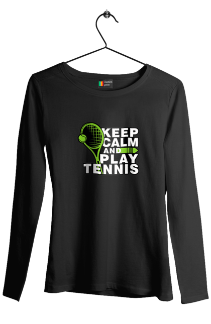 Жіночий лонгслів з принтом "Keep Calm And Play Tennis". Keep calm, великий теніс, зберігай спокій, спорт, теніс, тенніс. futbolka.stylus.ua