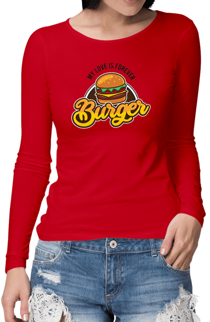 Жіночий лонгслів з принтом "Бургер моя любов назавжди". Бургер, гамбургер, їжа, обжора, смаколик, фастфуд, чизбургер. CustomPrint.market