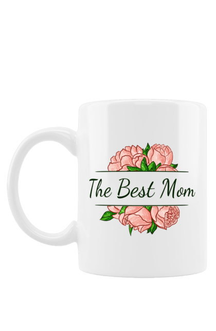 Чашка з принтом "Мама the best". День матері, квіти, мама, найкраща, напис, піони, подарунок, рожевий, свято. CustomPrint.market