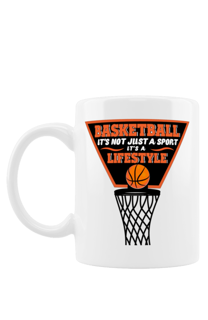 Чашка з принтом "Баскетбол це не спорт, а стиль життя". Баскетбол, баскетбол стиль життя, люблю баскетбол, спорт. futbolka.stylus.ua