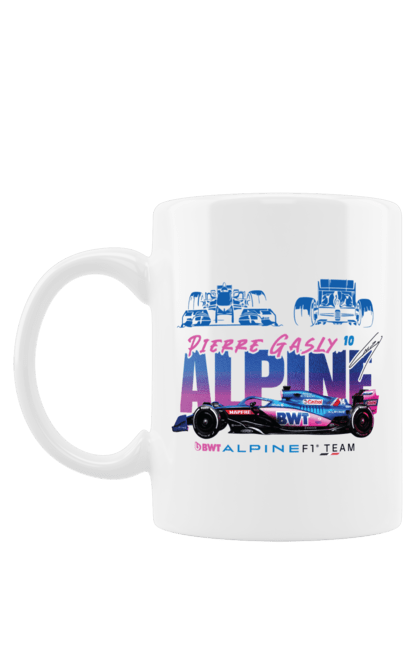 Чашка з принтом "Alpine F1 Team". Alpine, alpine f1 team, bwt, авто, авто, автомобіль, автоспорт, гонки, гоночний автомобіль, спорт. 2070702