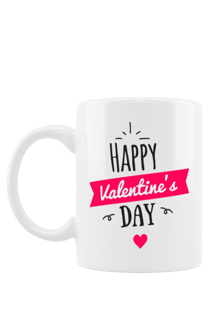 Чашка з принтом "Valentine's Day". 14 февраля, valentine`s day, любовь, надпись, романтиа. CustomPrint.market