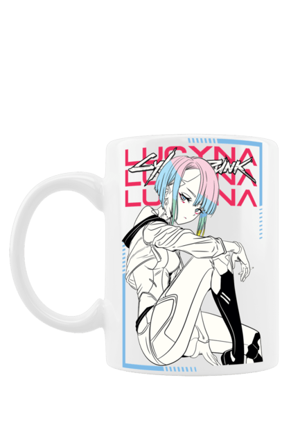 Mug with prints Cyberpunk: Edgerunners Lucy. Anime, cd project, cyberpunk, edgerunners, game, lucy, netflix, video game. 2070702