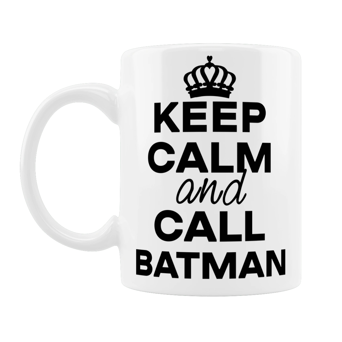 Keep Calm and Call Batman черная