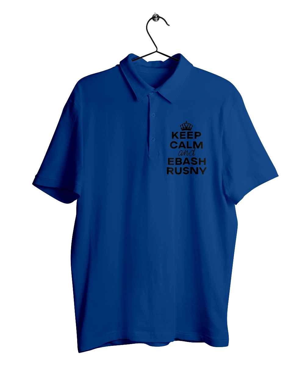 Keep Calm and Ebash Rusny black