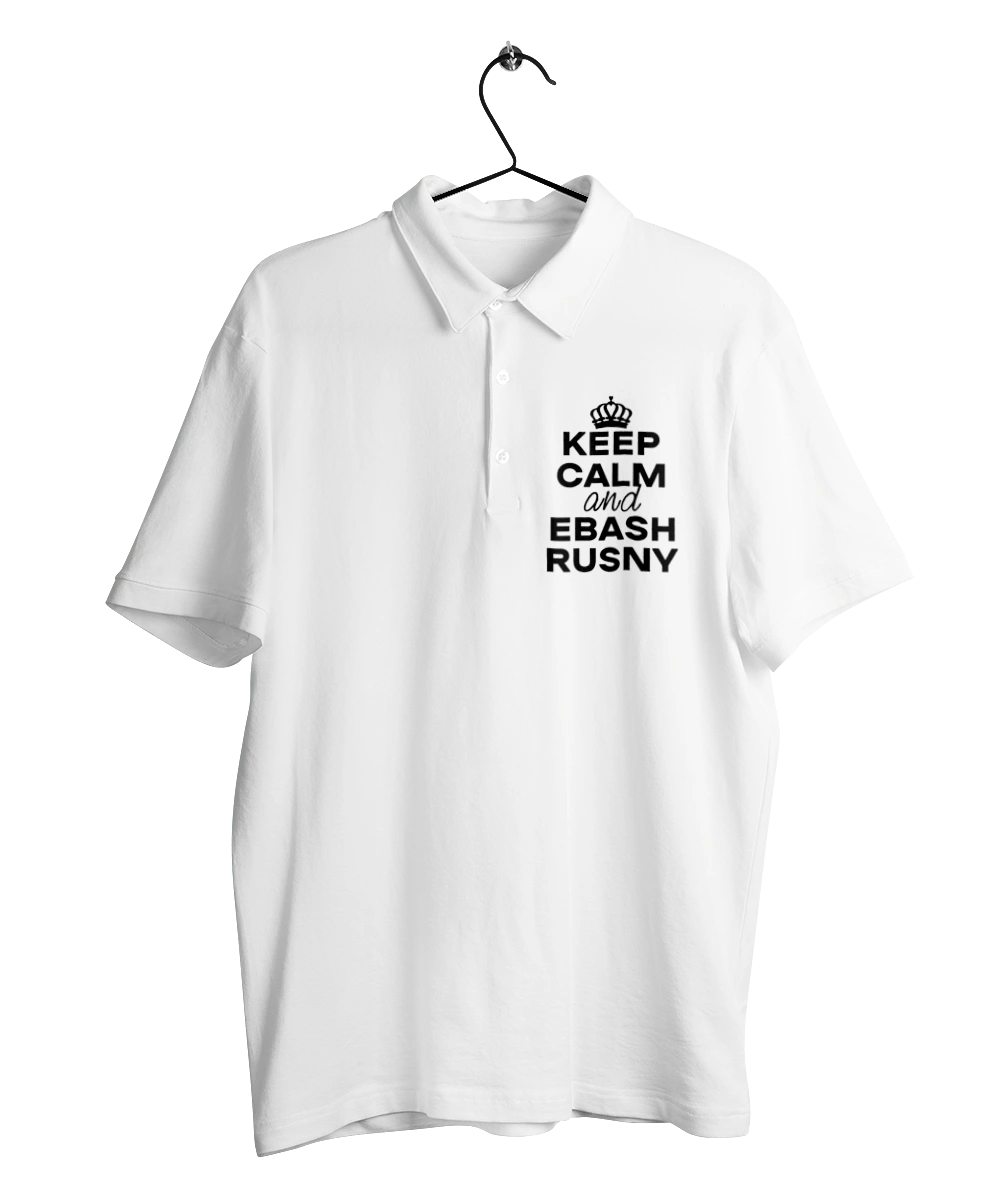 Keep Calm and Ebash Rusny black