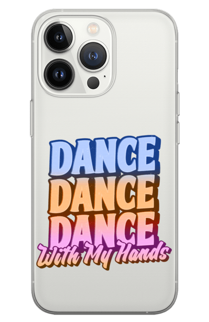 Чохол для телефону з принтом "Dande Dance Dance". Диско, дискотека, з текстом, танець, танці, танцівниця, танцпол, танцює, танцюрист, текст. futbolka.stylus.ua