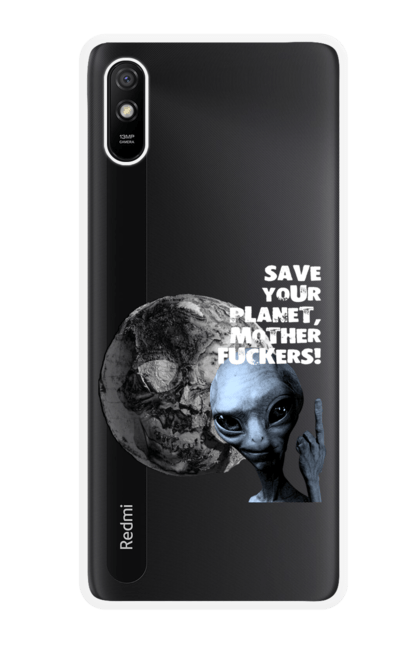 Чохол для телефону з принтом "SAVE PLANET". Alien, earth, planet, save, warning. CustomPrint.market